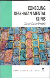Image of Konseling Kesehatan Mental Klinis dasar-Dasar Praktik
