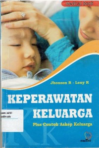 Image of Keperawatan Keluarga : Plus Contoh Askep Keluarga