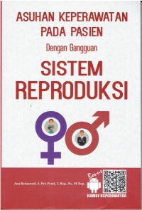 Image of Asuhan Keperawatan pada pasien dengan gangguan Sistem Reproduksi