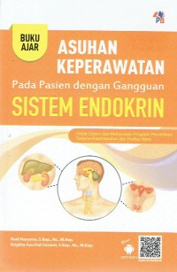 Image of Buku Ajar Asuhan Keperawatan Pada Pasien dengan Gangguan Sistem Endokrin
