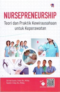 Image of Nursepreneurship Teori dan Praktik Kewirausahaan untuk Keperawatan