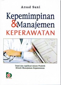 Image of Kepemimpinan & Manajemen Keperawatan