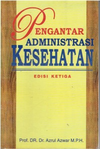Image of Pengantar Administrasi kesehatan