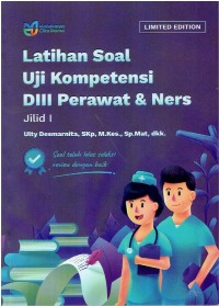 Image of Latihan Soal Uji Kompetensi DIII Perawat & Ners Jilid 1