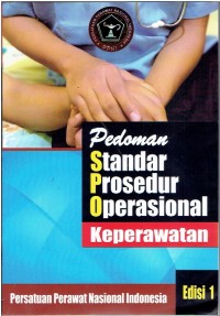 Image of Pedoman Standar Prosedur Operasional Keperawatan