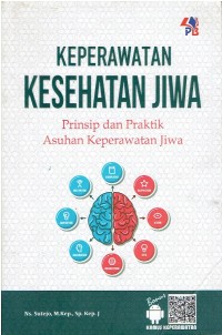 Image of Keperawatan Kesehatan Jiwa Prinsip dan Praktik Asuhan Keperawatan Jiwa