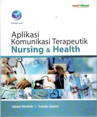 Image of Aplikasi Komunikasi Terapeutik Nursing & Health