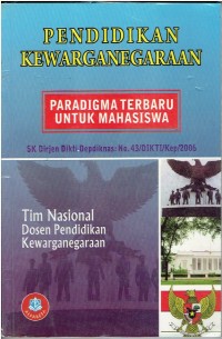 Image of Pendidikan Kewarganegaraan : Paradigma Terbaru Untuk Mahasiswa